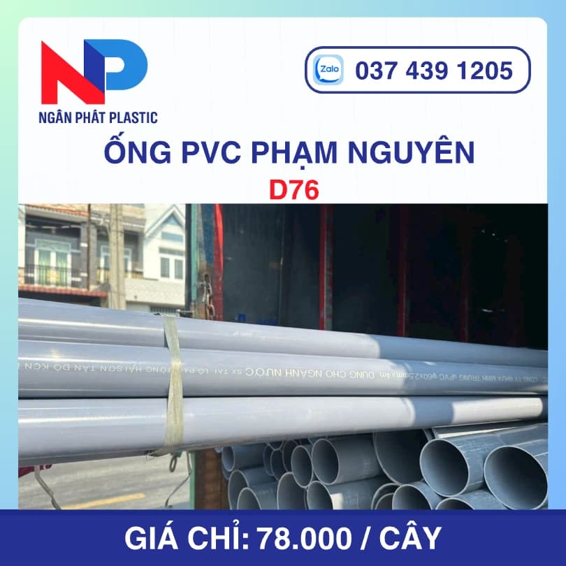 Ống Nhựa PVC D76 Phạm Nguyên
