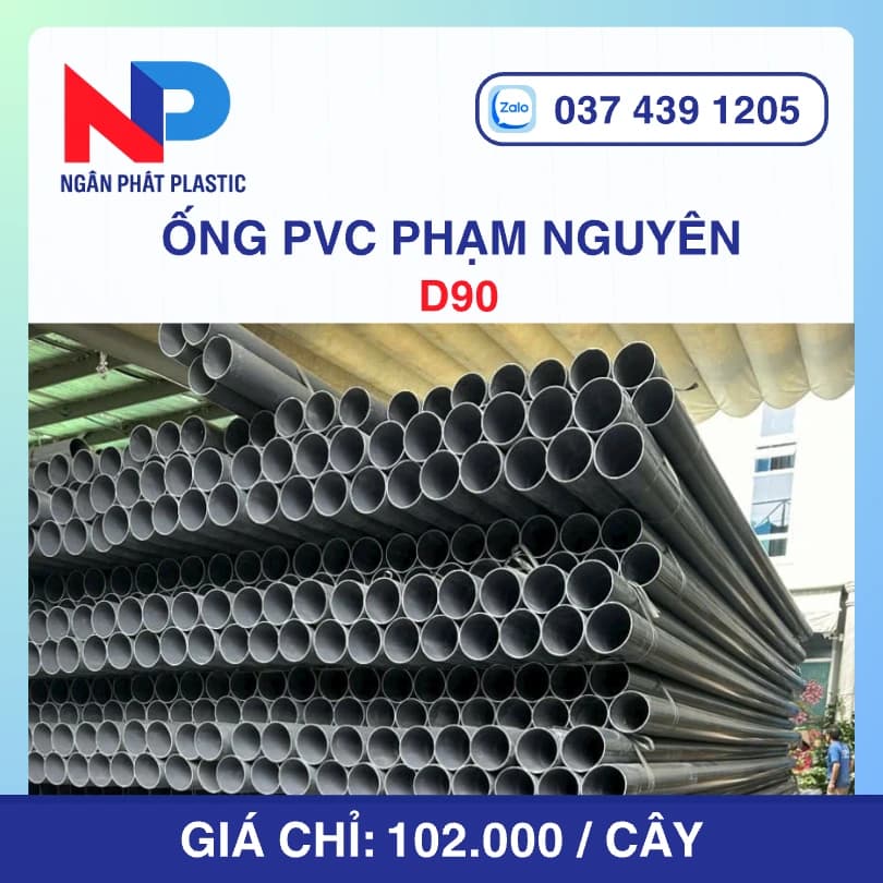 Ống Nhựa PVC D90 Phạm Nguyên
