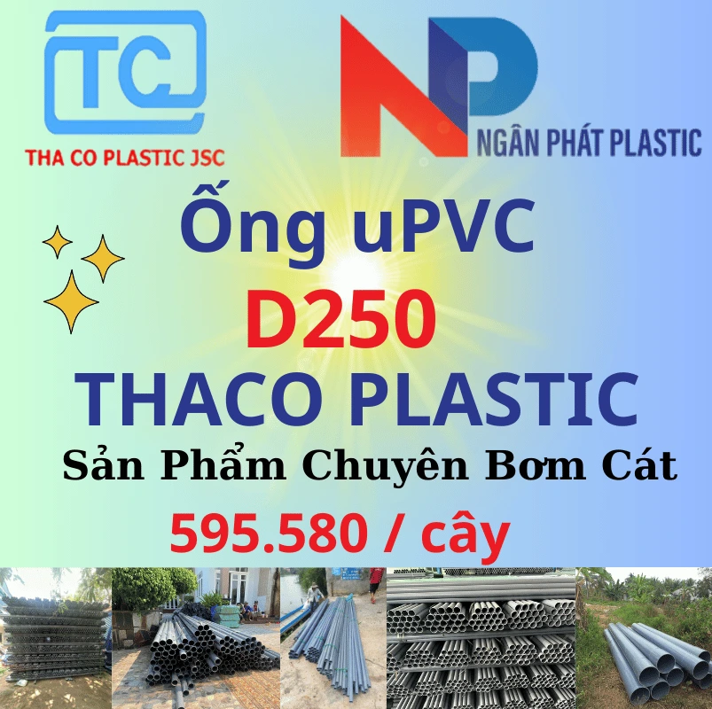 Ống Nhựa PVC D250 Bơm Cát Thaco
